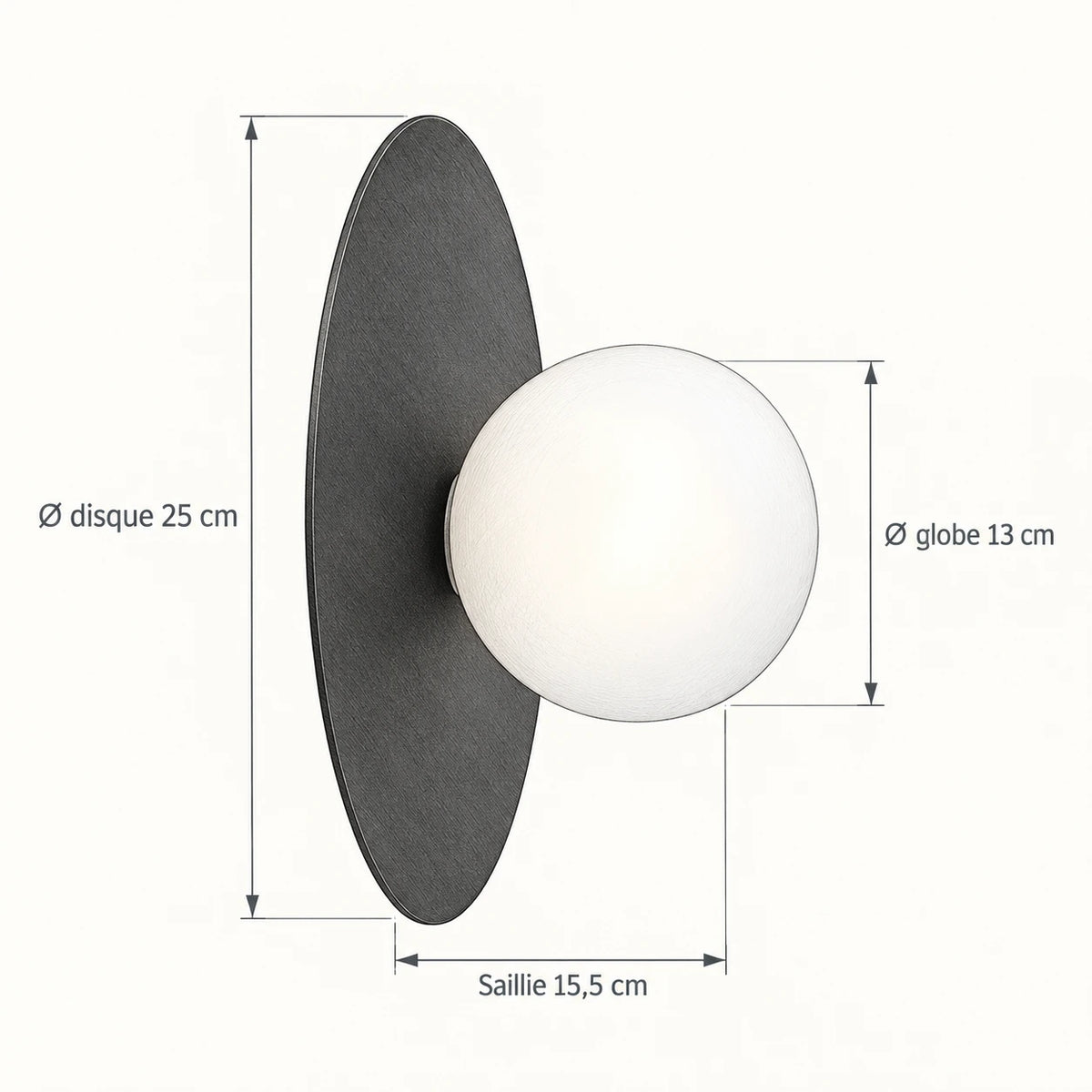 Schéma technique unique : disque de 25 cm, globe de 13 cm, saillie de 15,5 cm